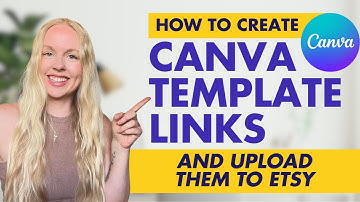 How to Create and Share Canva Template Links (and Upload Them to Sell on Etsy)