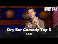 Dry bar comedy top 3  kvon