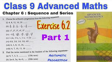 SEBA Class 9 Advanced Maths Chapter 6 | Exercise 6.2 | Sequence and Series Solutions