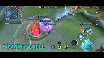 MY REVENGE || MOMMY CZELL #mobilelegends #gameplay #fypシ゚