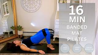 16 MIN MAT PILATES FOR LOWER BODY WORKOUT | Multi-Level | Prop: Resistance Band