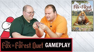 The Fox in the Forest Duet Playthrough -- Gifts and Gazelles