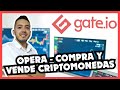 ✅ COMO OPERAR, COMPRAR Y VENDER💰 CRIPTOMONEDAS  en 👉 GATE.IO