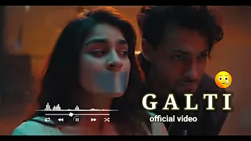 galti offcial - lyrics Vishal Mishra (2024) 😭 love feeling sad song 🥀 pr love 😘