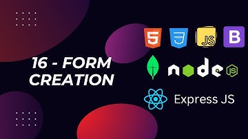 16. Form Creation | Full Stack Web Development 2024 Bootcamp