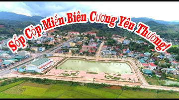 Sốp Cộp Miền Biên Cương Yêu Thương, st. Quàng Yên, ft. Xuân Trường