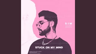 Stuck On My Mind