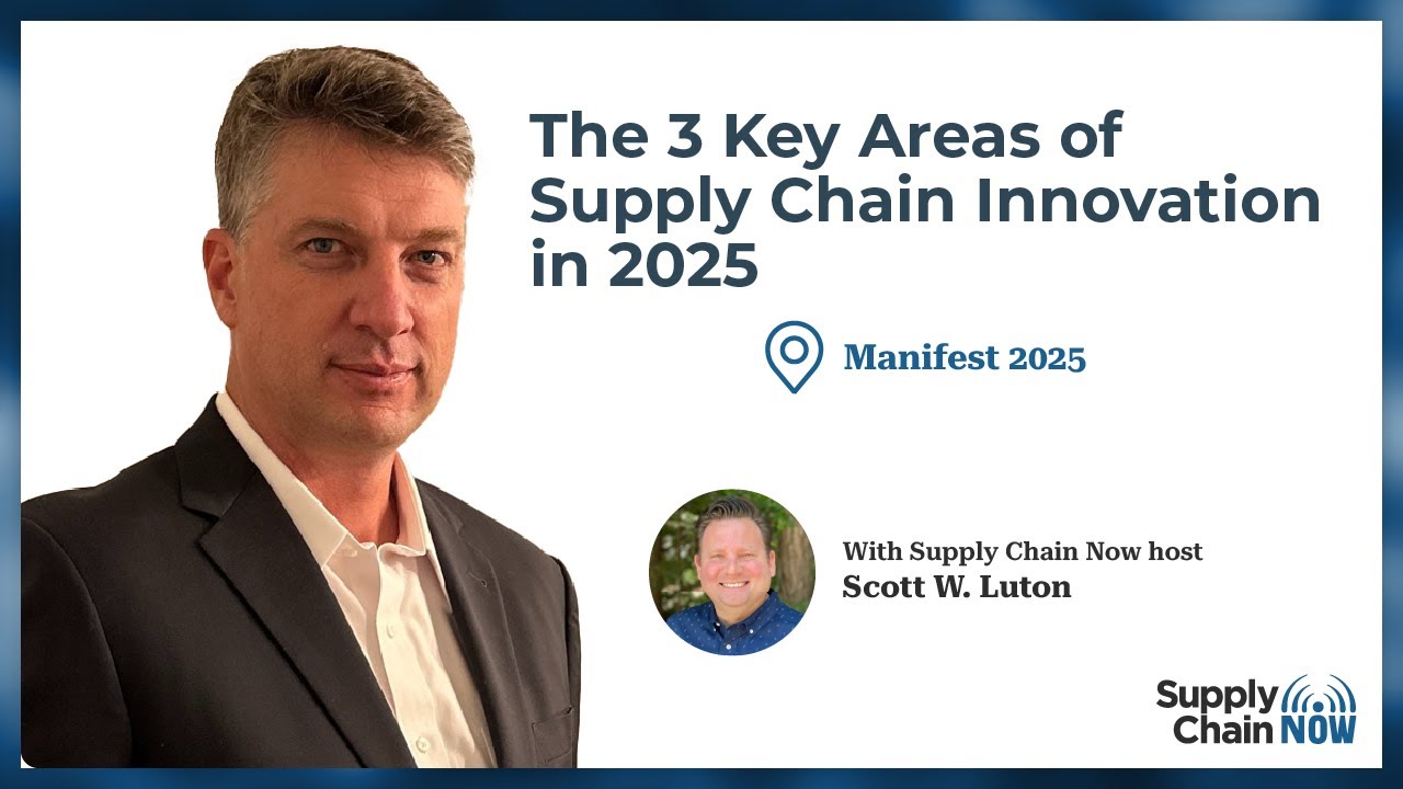 The 3 Key Areas of Supply Chain Innovation in 2025 - YouTube