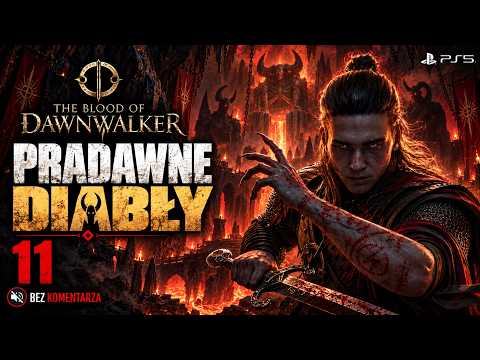 The Blood of Dawnwalker - Leże Pradawnych Diabłów - Rozdział 11 - Gameplay PL Bez Komentarza