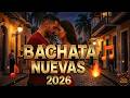 Noches de Verano 💃 Bachata 2025 Lo Más Nuevo - Artistas Varios