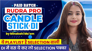 Candle Stick DI | Mains Level DI | SBI | IBPS| RRB | RBI | LIC | Minakshi Varshney