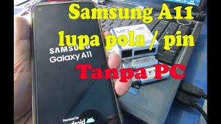 Samsung A11 lupa pola atau pin | Tanpa PC