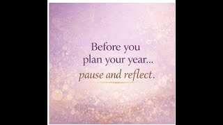 Before You Plan Your Year… Pause & Reflect | The Harmony Collection
