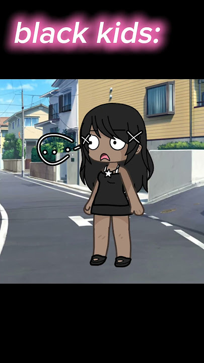 some white kids yelling at there parents:   ★#gacha #gachalife #gachaclub #fypシ゚ #fyp #edit #capcut★