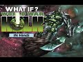 What If? World War Hulk // Full Story Hindi // The Comicoholic