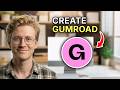 How to Create Gumroad Courses - Step by Step 2026