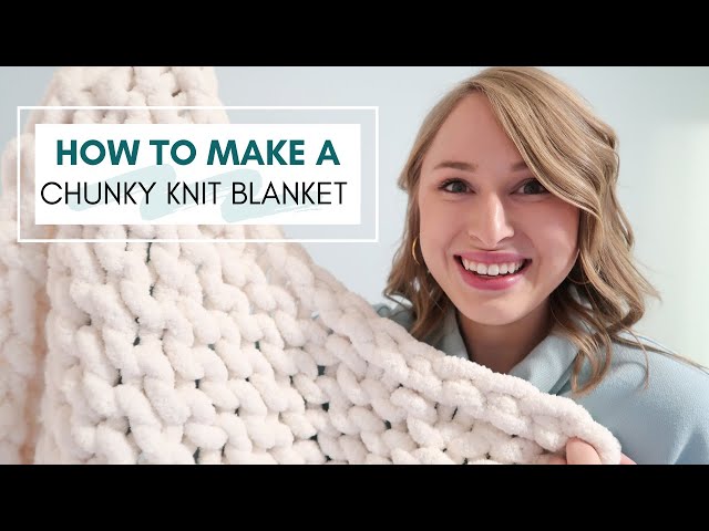 How to make a chunky knit blanket – DIY guide for beginners – Wool Art