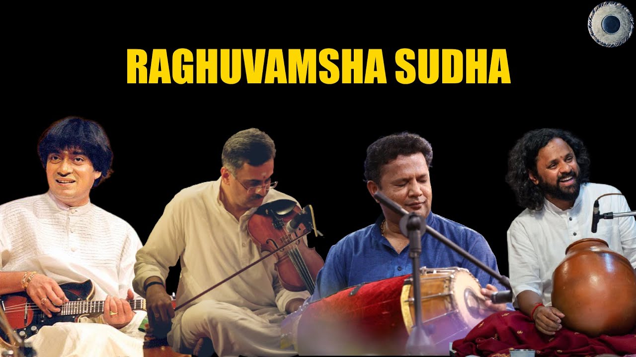 Raghuvamsha Sudha  Mandolin U Srinivas  Carnatic Fever