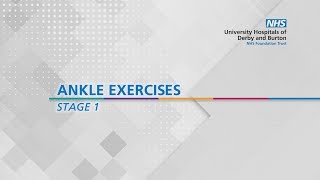 Ankle Exercises - Stage 1