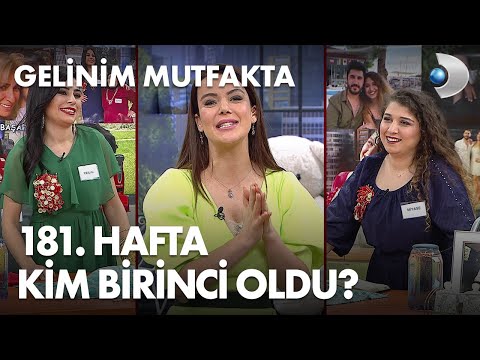 Gelinim Mutfakta'da 181. Hafta kim birinci oldu? 8 Nisan 2022