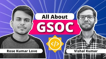 GSOC 2023| Google Summer of Code 2023 with @kamal-b9h5n  GSOC 2023| How to prepare for GSOC 2023?