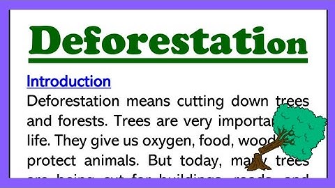 Deforestation Essay Writing in English 250 Words  Paragraph or Composition