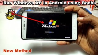 Run windows xp in Android using Bochs | windows in Android