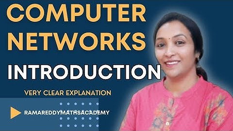 Computer Networks Introduction | Very Clear Explanation in Simple Terms | #CN RAMAREDDYMATHSACADEMY