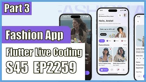 [Flutter] Flutter Live Coding EP2259 (Fashion Mobile App UI Part 3)
