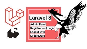 Laravel 8 Admin panel EP. 2/2 Register login logout with Middleware