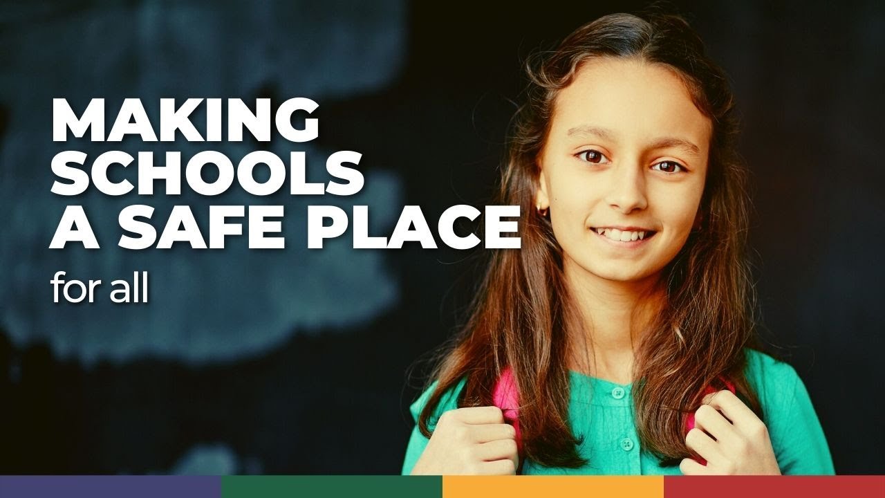 Making School Safe Place for All Positive Learning Environment
