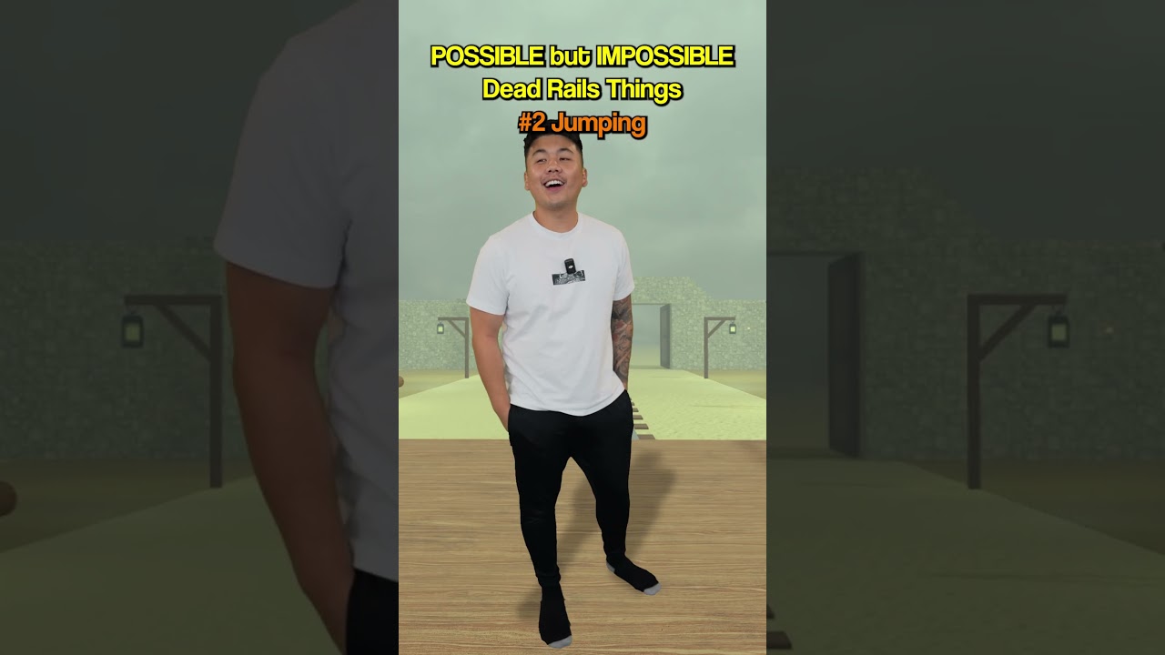 Possible but IMPOSSIBLE Things in Roblox Dead Rails..