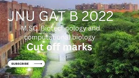JNU | M.Sc. Biotechnology | cut off |