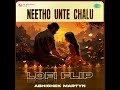 Neetho Unte Chalu - Lofi Flip Mp3 Song