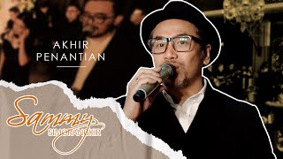 SAMMY SIMORANGKIR - AKHIR PENANTIAN LIVE..!