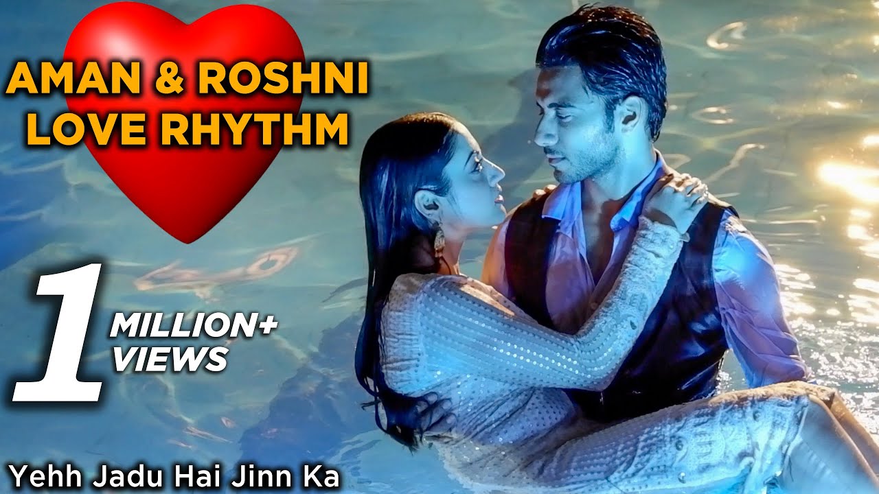  Yehh jadu hai jinn ka | Aman & Roshni Love Rhythm | Star plus | Screen Journal