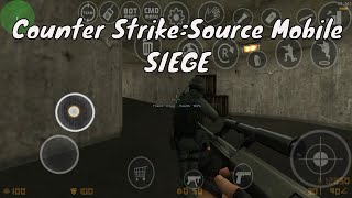 Counter-Strike: Source Mobile Android Gameplay Siege HD