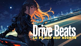 「ドライブビーツローファイヒップホップナイツ」Drive Beats Lo Fi Hip Hop Nights  夜のドライブにはローファイヒップホップのビートがGood! ノリノリチル 全11曲