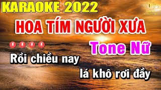 Hoa Tím Người Xưa Karaoke Tone Nữ Nhạc Sống Dễ Hát Nhất 2022 | Trọng Hiếu