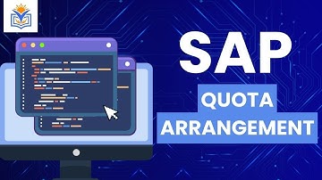 SAP Quota Arrangement | Definition, Importance & Configuration Explained
