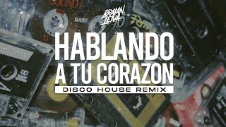 Hablando A Tu Corazón Disco House - Charly García - Braian Leiva