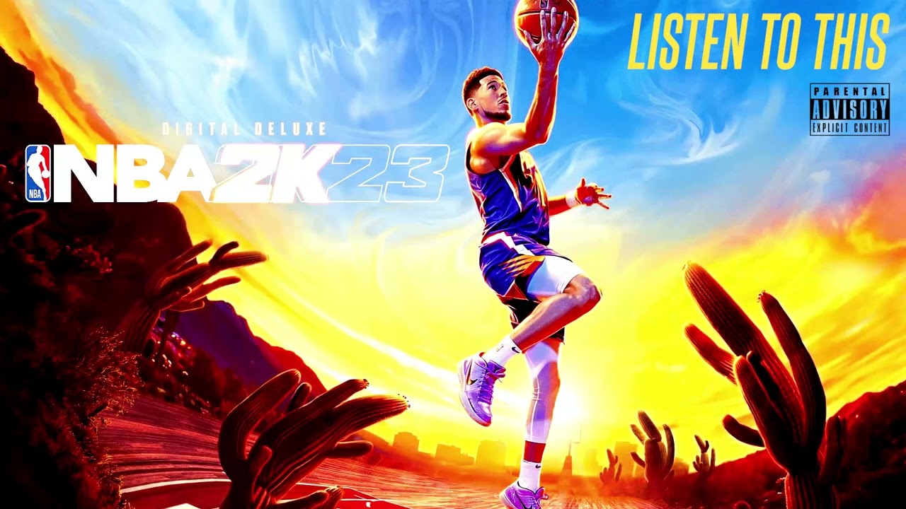 NBA 2K23 OFFICIAL SOUNDTRACK YouTube Music