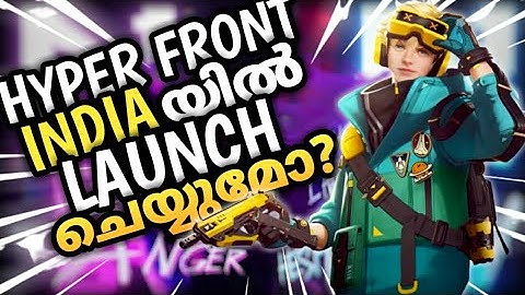 *Hyper Front ▶Indiaയിൽ Lauch ചെയ്യുമോ? | Will Hyper Front release in India? | Nexen Gaming