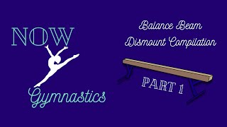 Gymnastics Beam Dismount Compilation Part 1 | Olympic Gymnasts | Now Gymnastics
