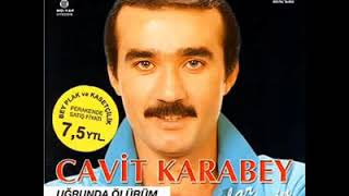 Cavit Karabey - Kara Topraklar mı Sarsın