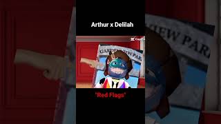 Arthur x Delilah #dandyswolrd