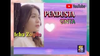 PENDUSTA CINTA. Icha Zagita