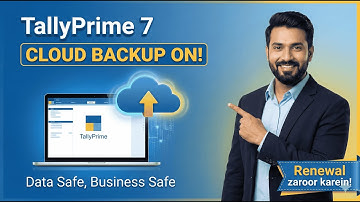 TallyPrime Release 7 Cloud Backup Setup Kaise Kare? | Auto Backup Full Process Hindi Guide