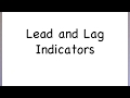 Lead vs Lag Indicators