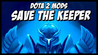 Dota 2 Mods - Save The Keeper [Restored] screenshot 1